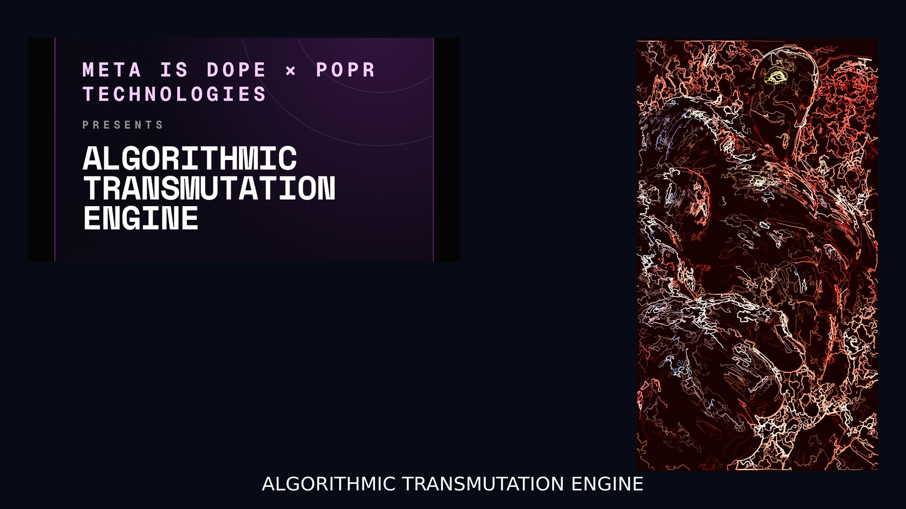 Composite editorial artwork for Meta Is Dope and POPR Technologies’ commissioned Algorithmic Transmutation NFT Art Tool, showing the presentation beside an abstract transmuted image.