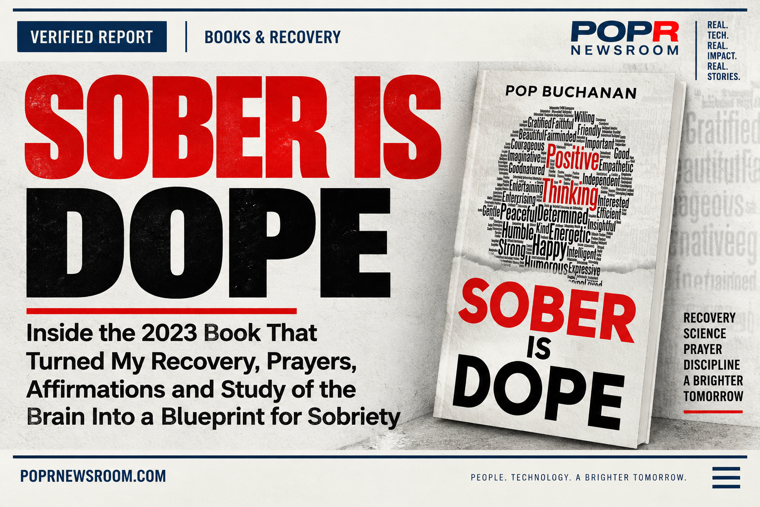 POPR Newsroom Books and Recovery report about Pop Buchanan's 2023 Sober Is Dope book, prayers, affirmations and recovery blueprint.